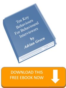 ten key behaviours for behavioural interviewers ebook
